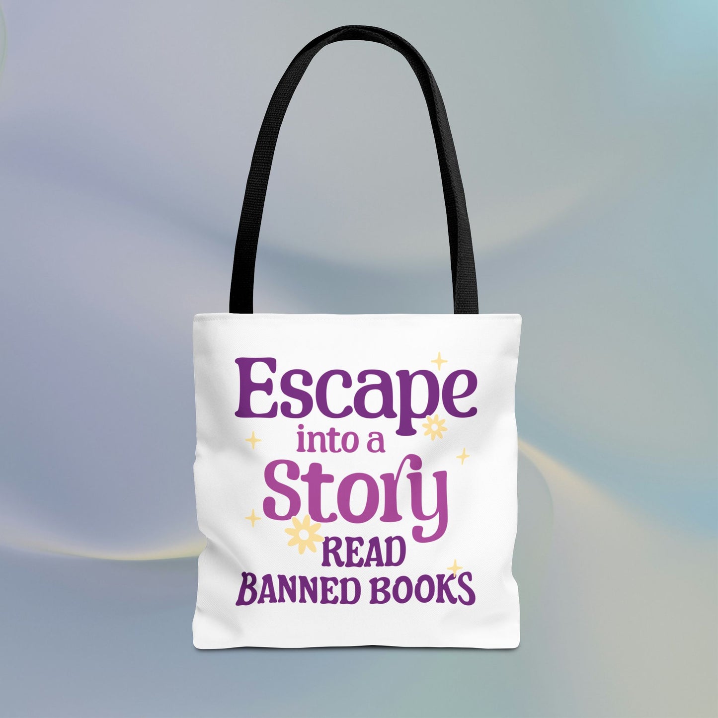 Escape into a Story, Read Banned Books Tote Bag