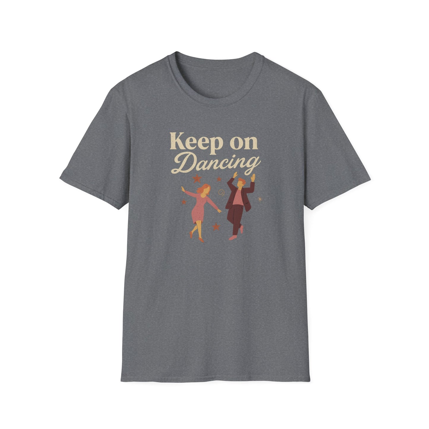Keep on Dancing T-Shirt