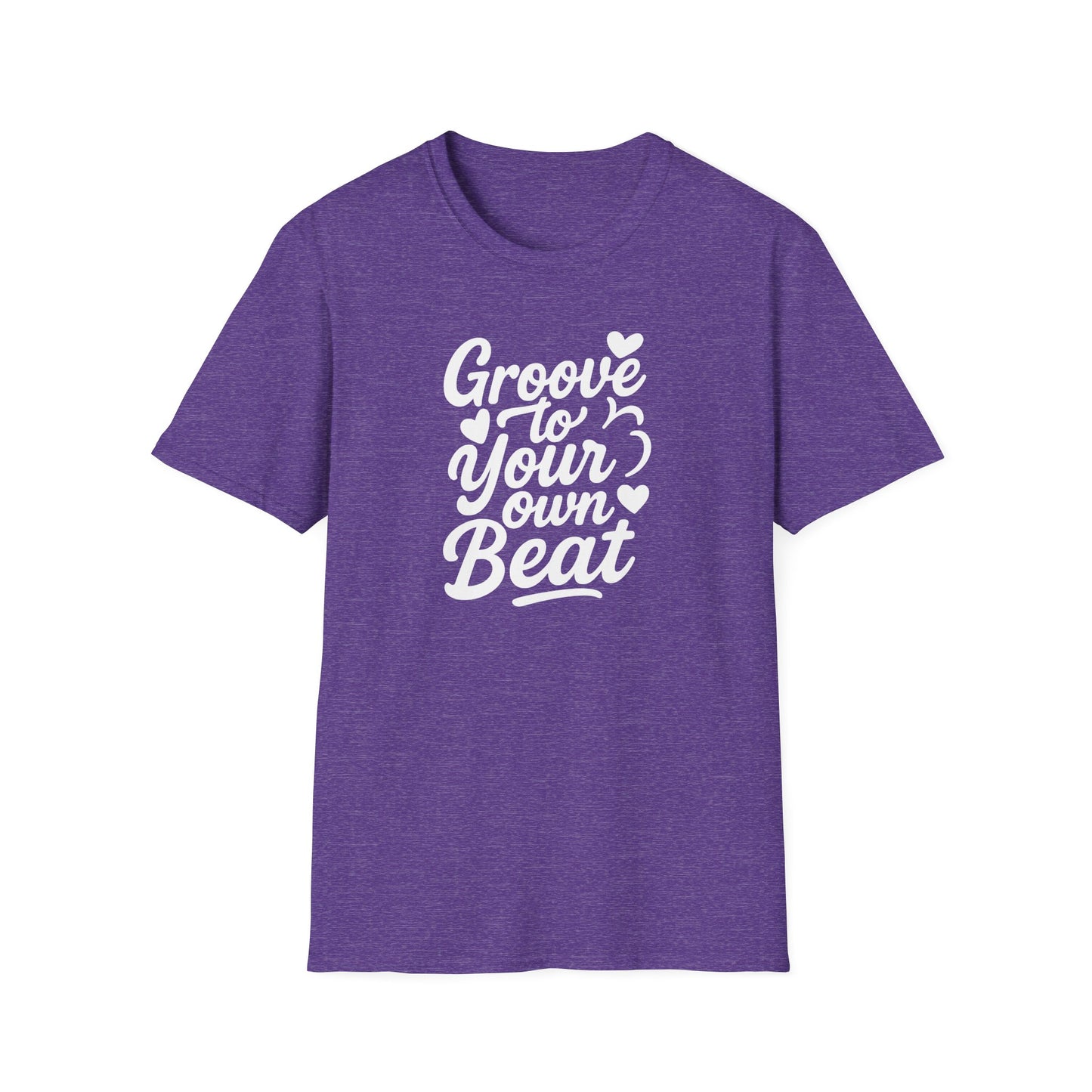 Groove to Your Own Beat T-Shirt, White Lettering