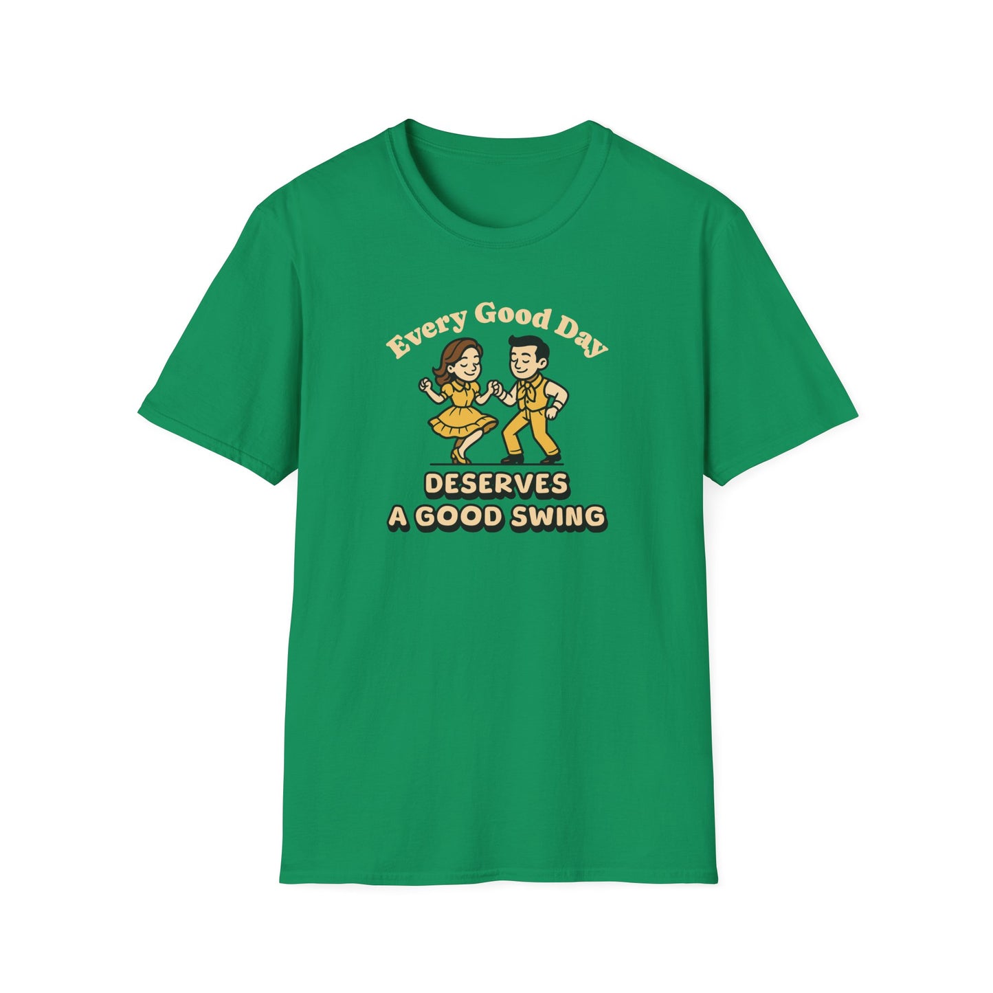 Every Good Day Deserves a Good Swing Square Dance T-Shirt
