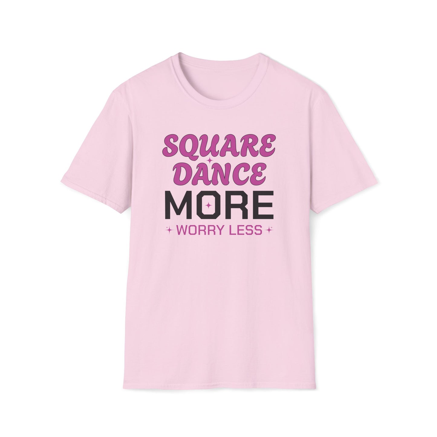 Square Dance More Worry Less T-Shirt