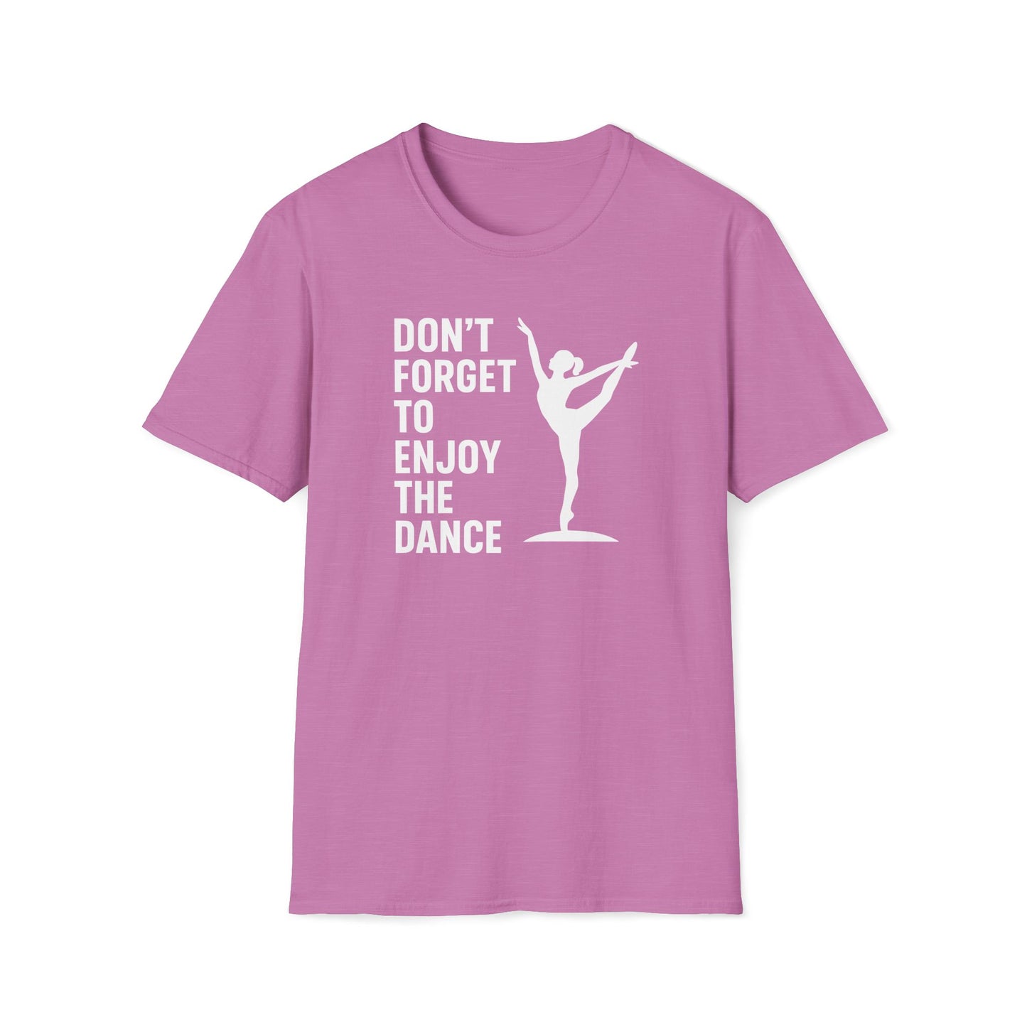 Enjoy the Dance T-shirt