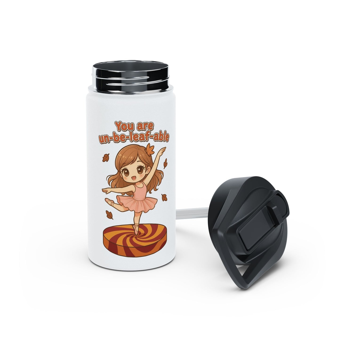 You are un-be-leaf-able Ballerina Stainless Steel Water Bottle