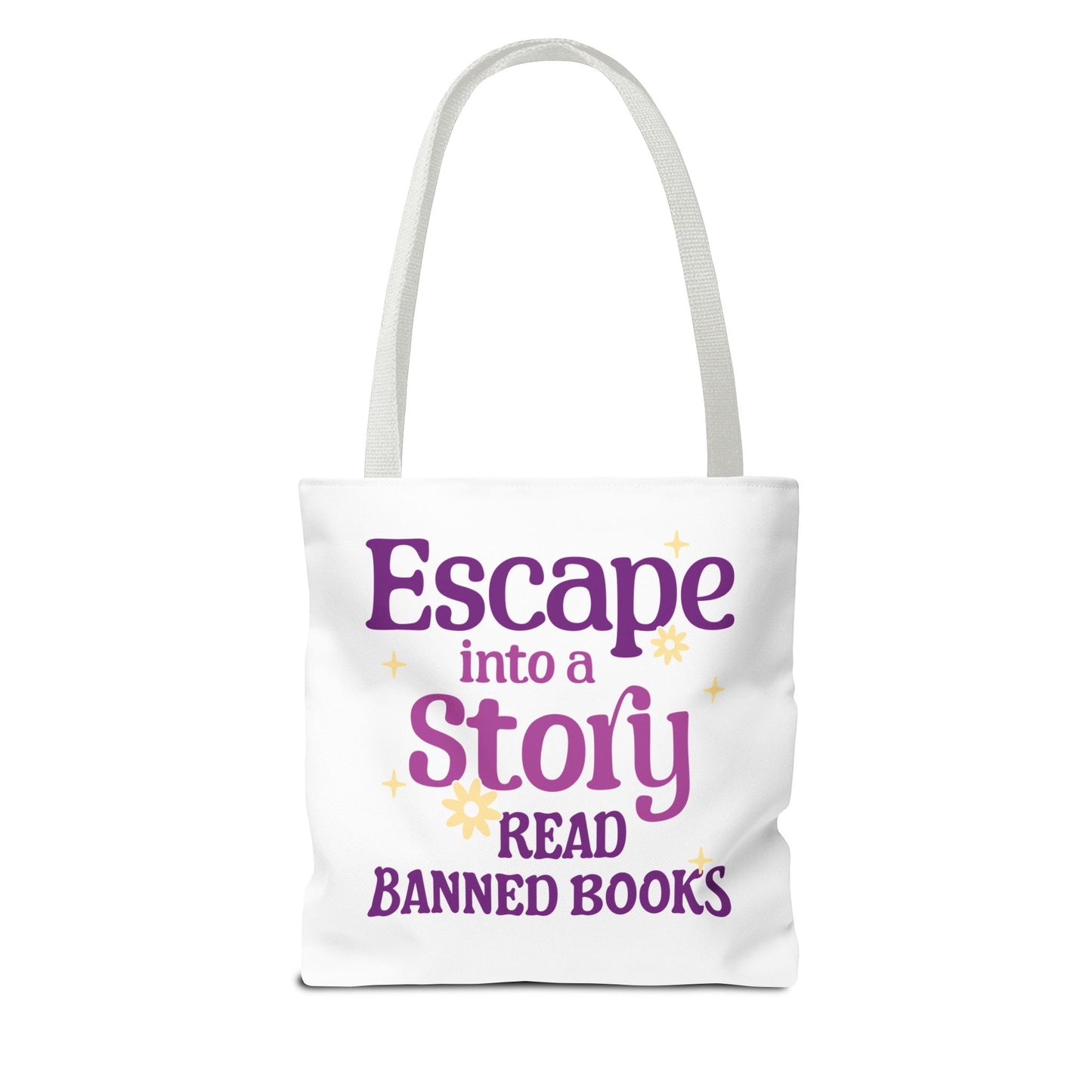 Escape into a Story, Read Banned Books Tote Bag