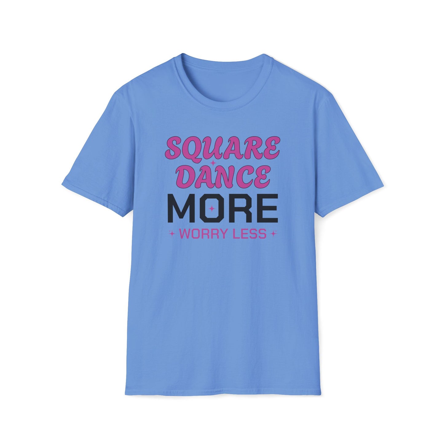 Square Dance More Worry Less T-Shirt
