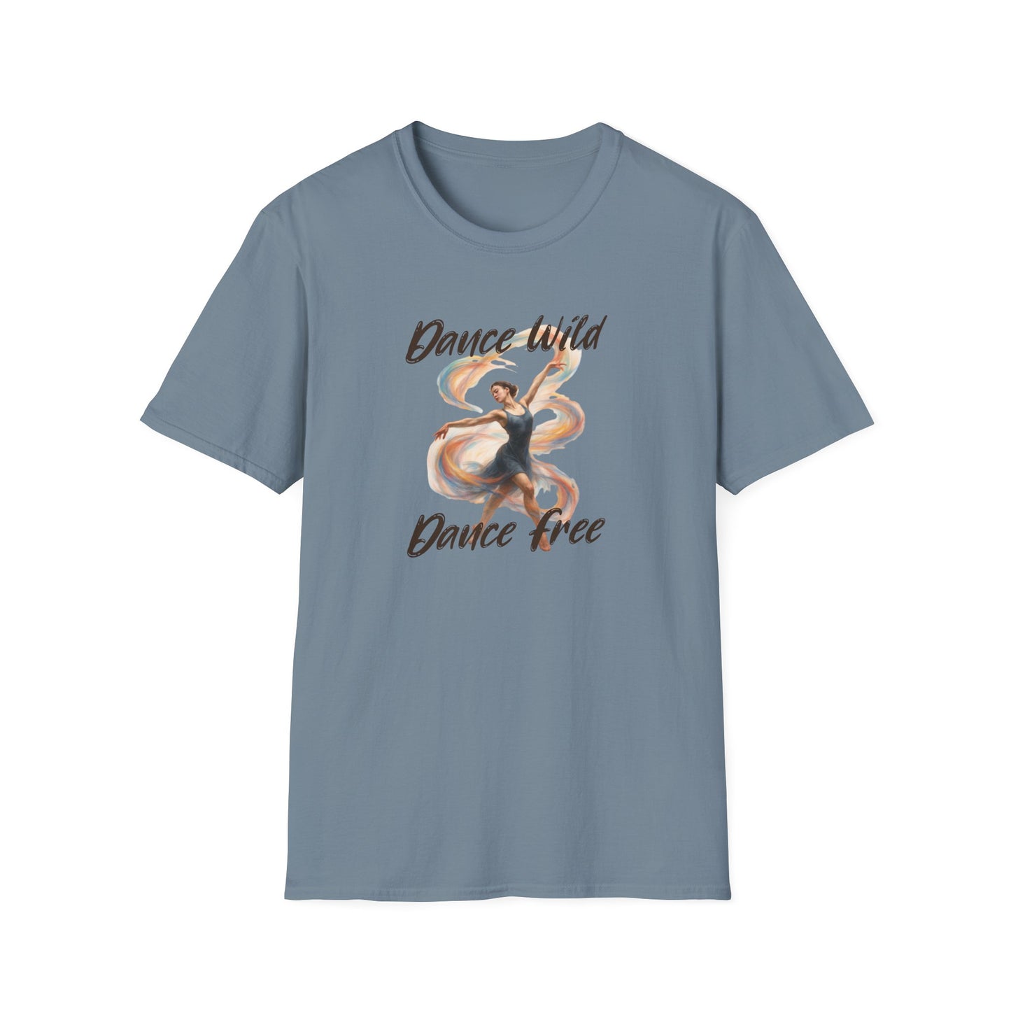 Dance Wild Dance Free T-Shirt