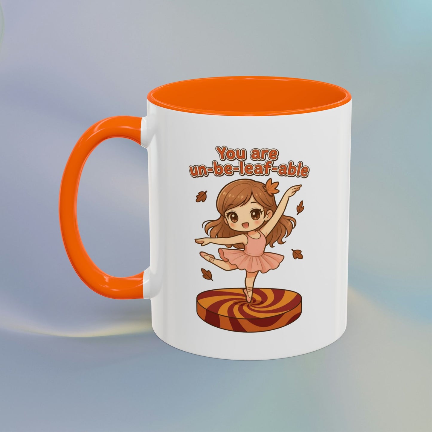 You are un-be-leaf-able Mug