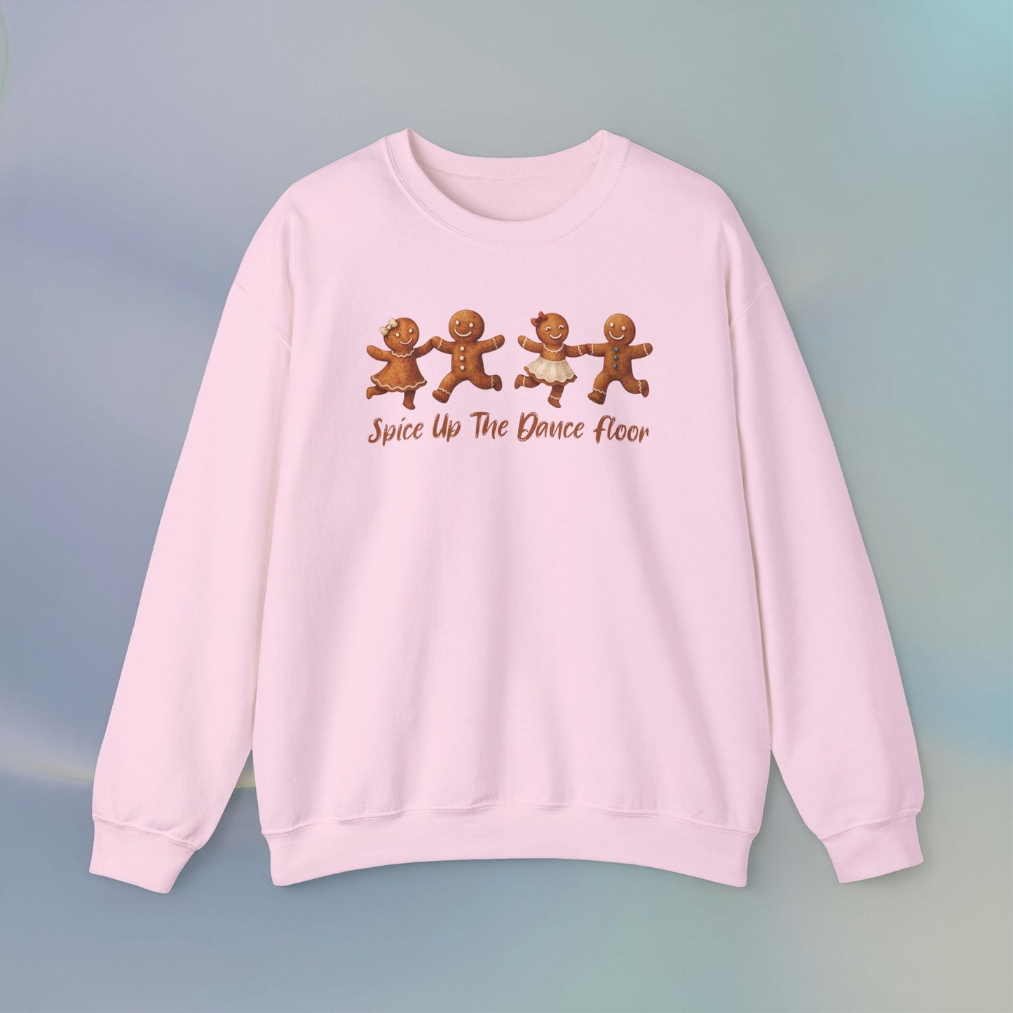 Spice Up the Dance Floor Gingerbread Sweatshirt