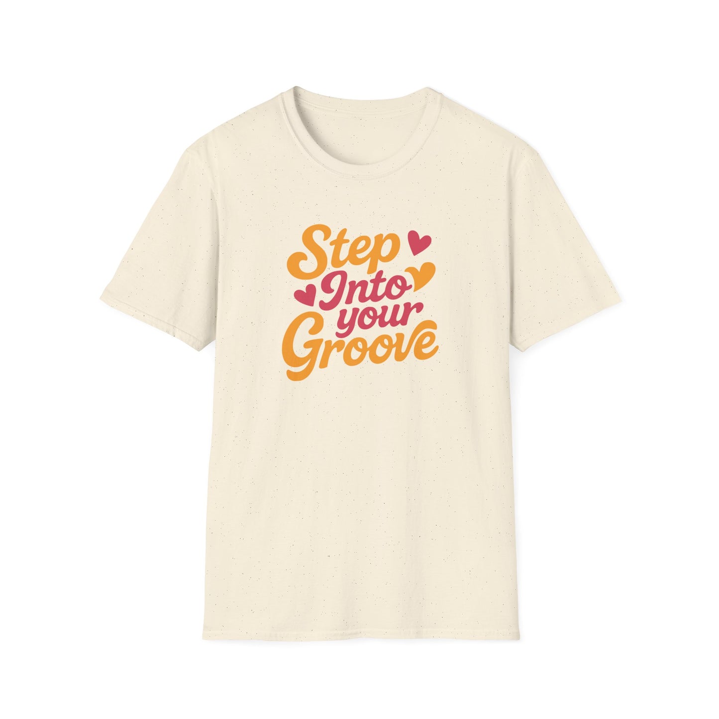 Step Into Your Groove T-Shirt