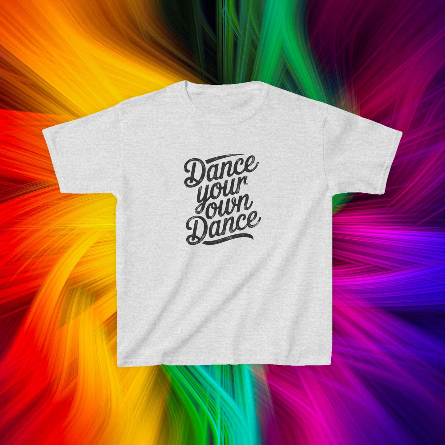 Kids Dance Your Own Dance T-Shirt, Black Lettering