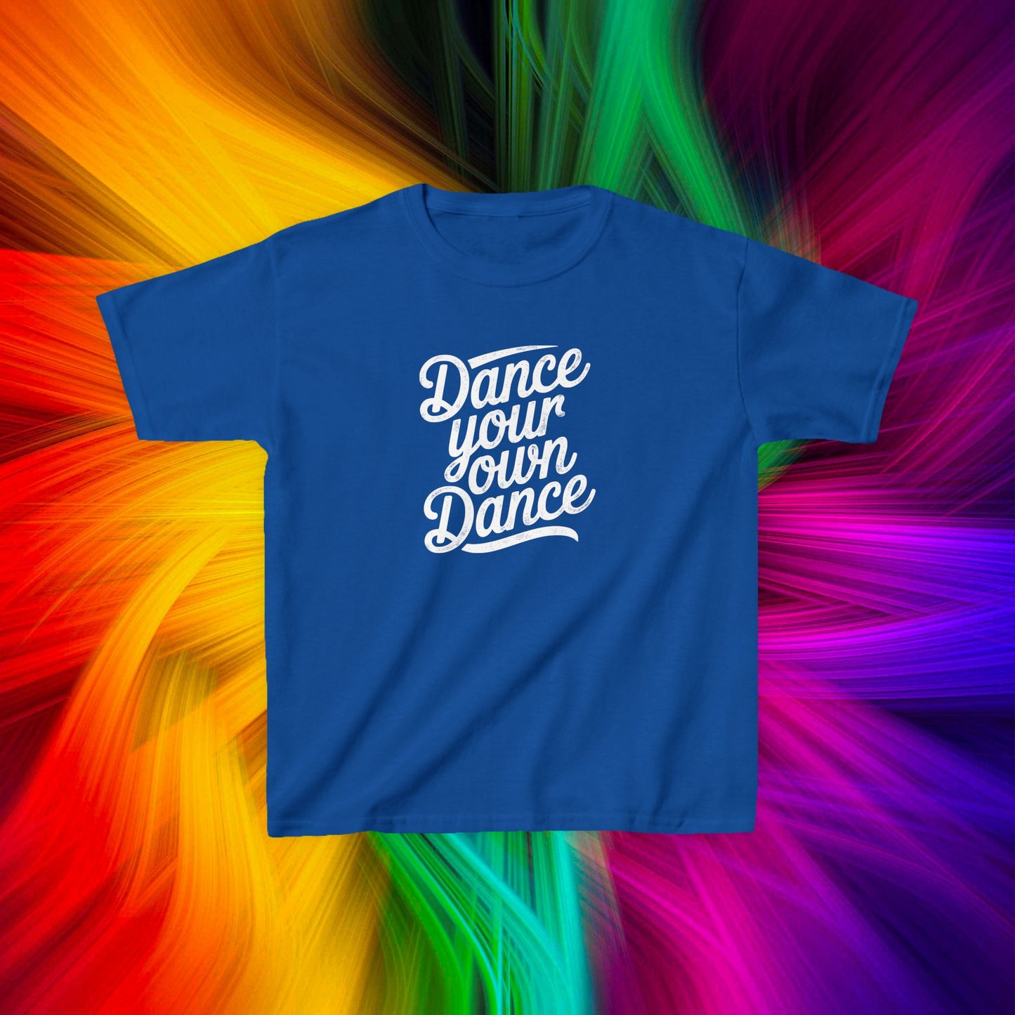 Kids Dance Your Own Dance T-Shirt, White Lettering