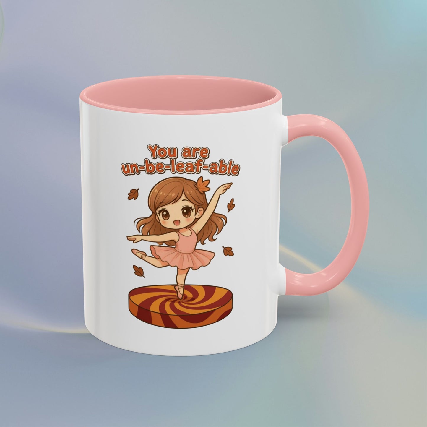 You are un-be-leaf-able Mug