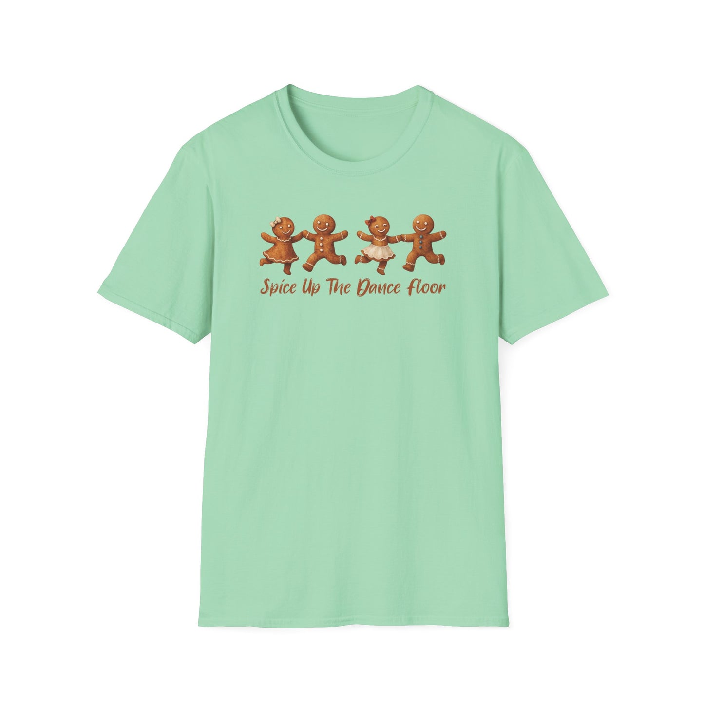 Spice Up the Dance Floor Gingerbread T-Shirt