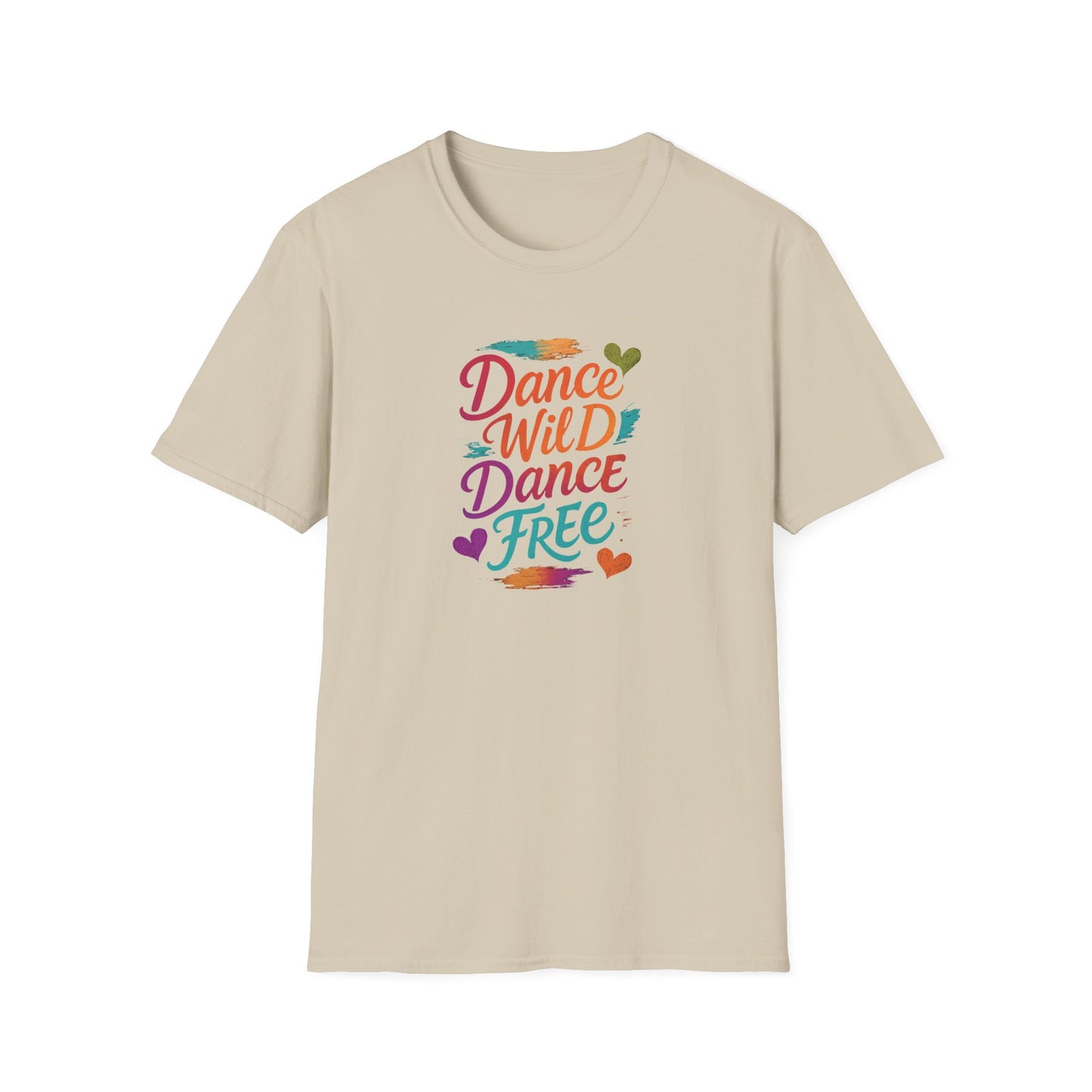 Dance Wild Dance Free T-Shirt