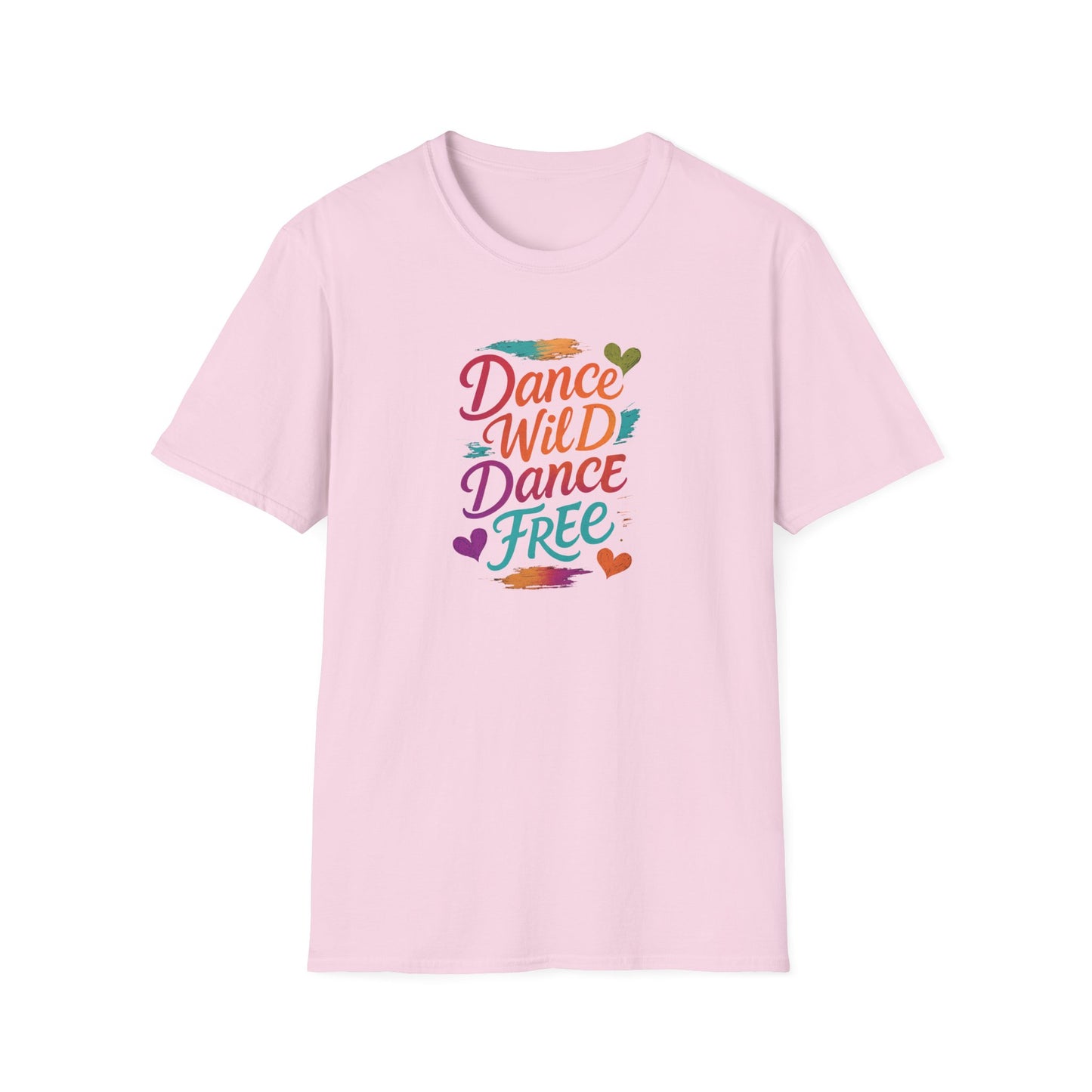 Dance Wild Dance Free T-Shirt