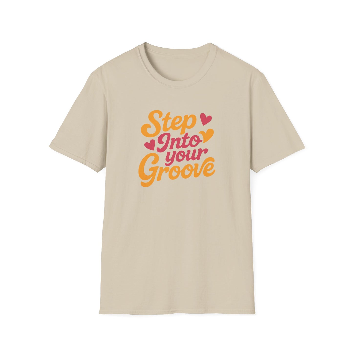 Step Into Your Groove T-Shirt