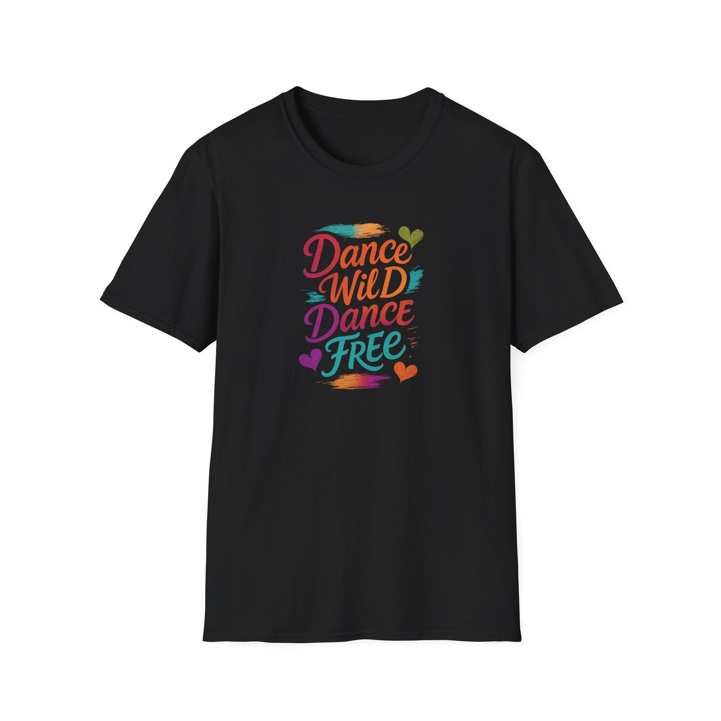 Dance Wild Dance Free T-Shirt