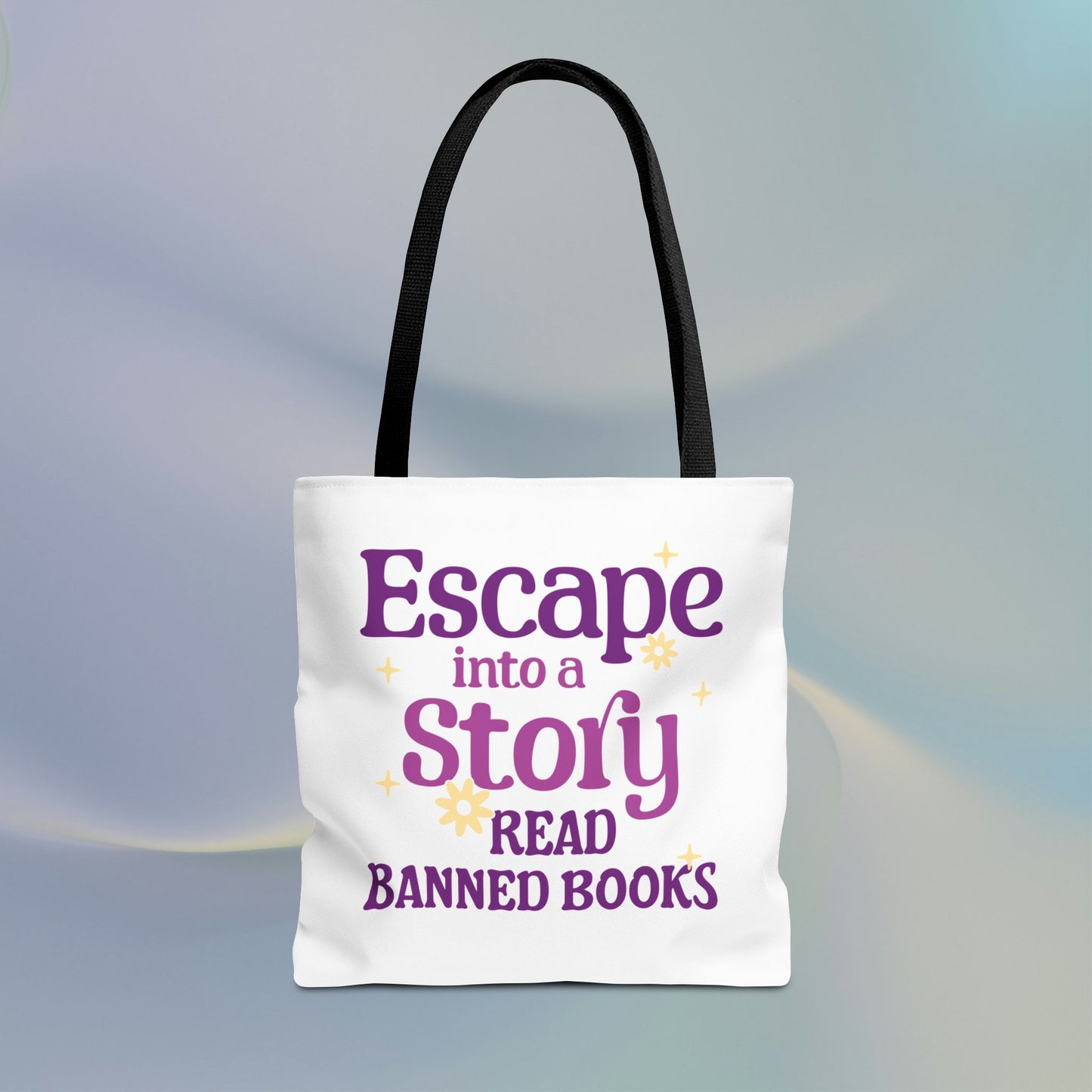 Escape into a Story, Read Banned Books Tote Bag