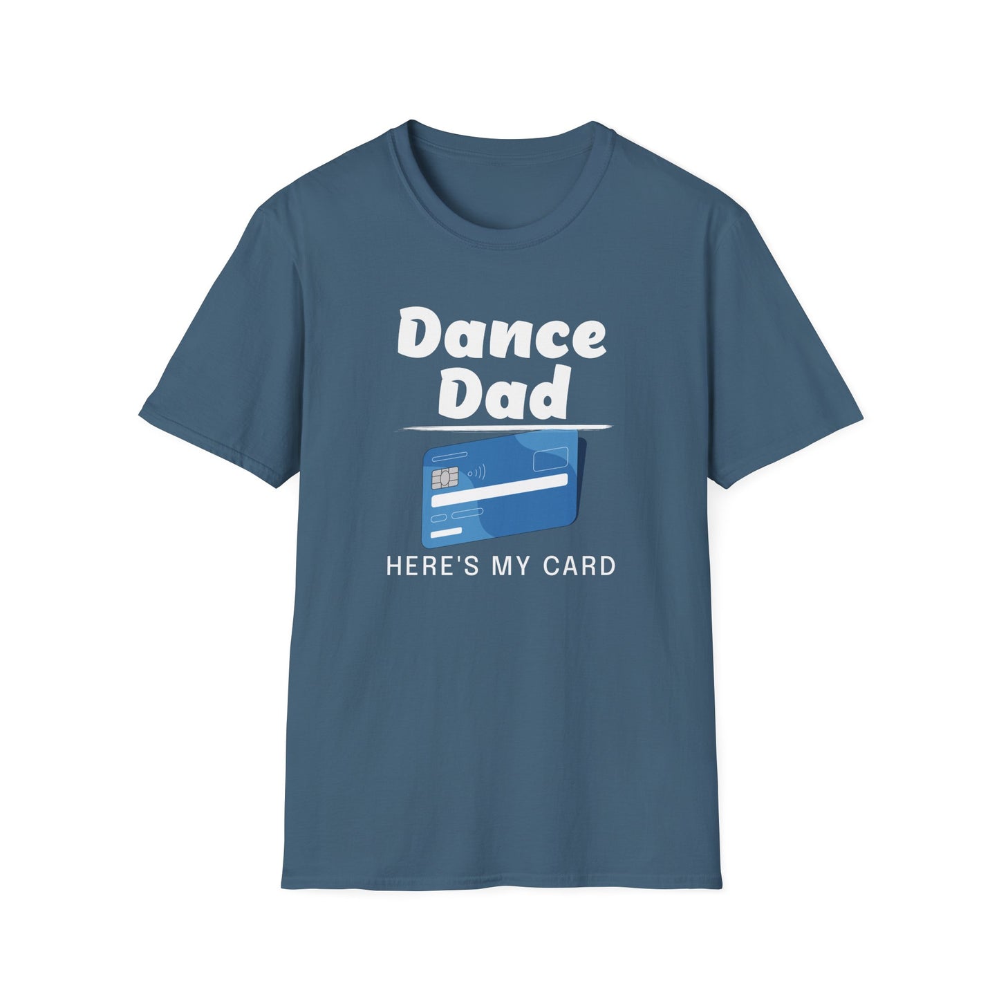 Dance Dad Credit Card T-Shirt