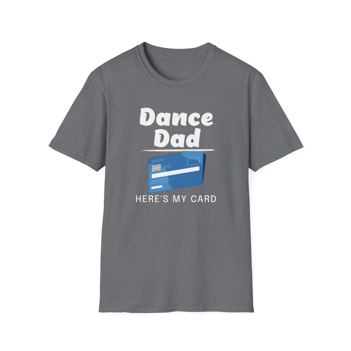 Dance Dad Credit Card T-Shirt