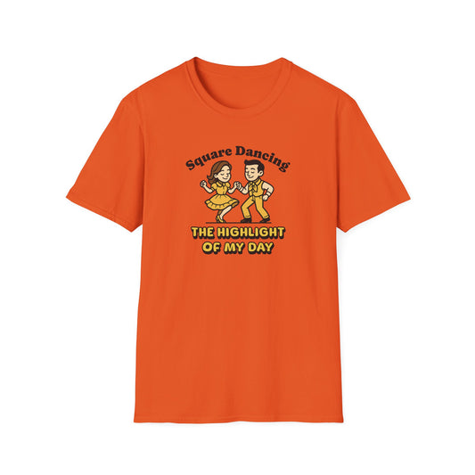 Square Dancing the Highlight of My Day T-Shirt