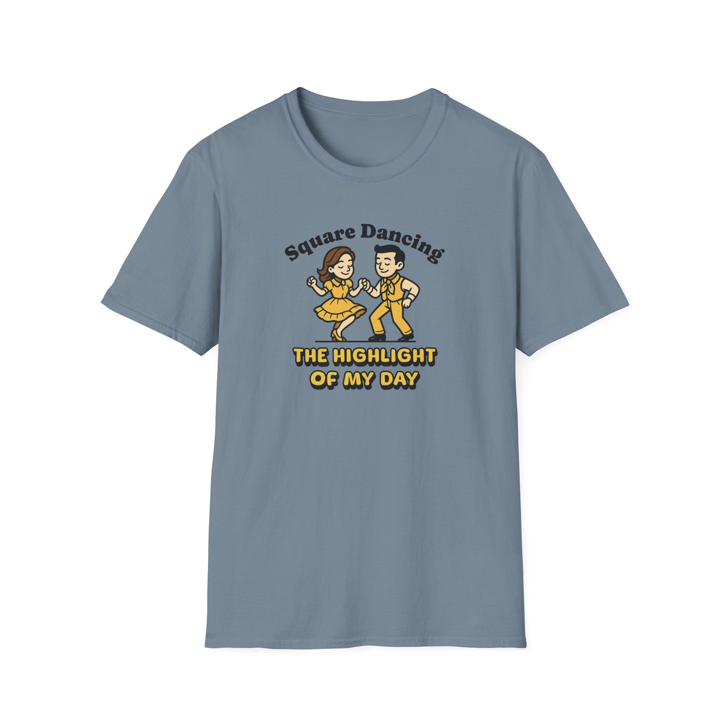 Square Dancing the Highlight of My Day T-Shirt