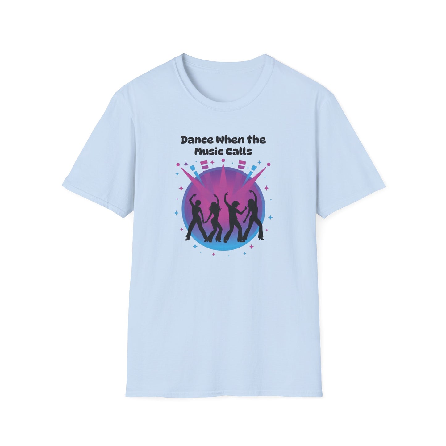 Dance When the Music Calls T-Shirt