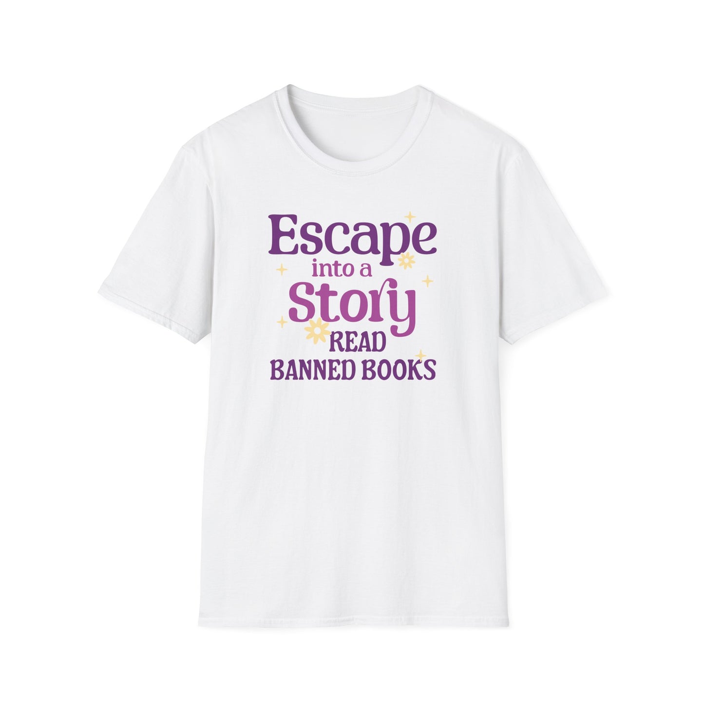 Escape into a Story, Read Banned Books T-Shirt