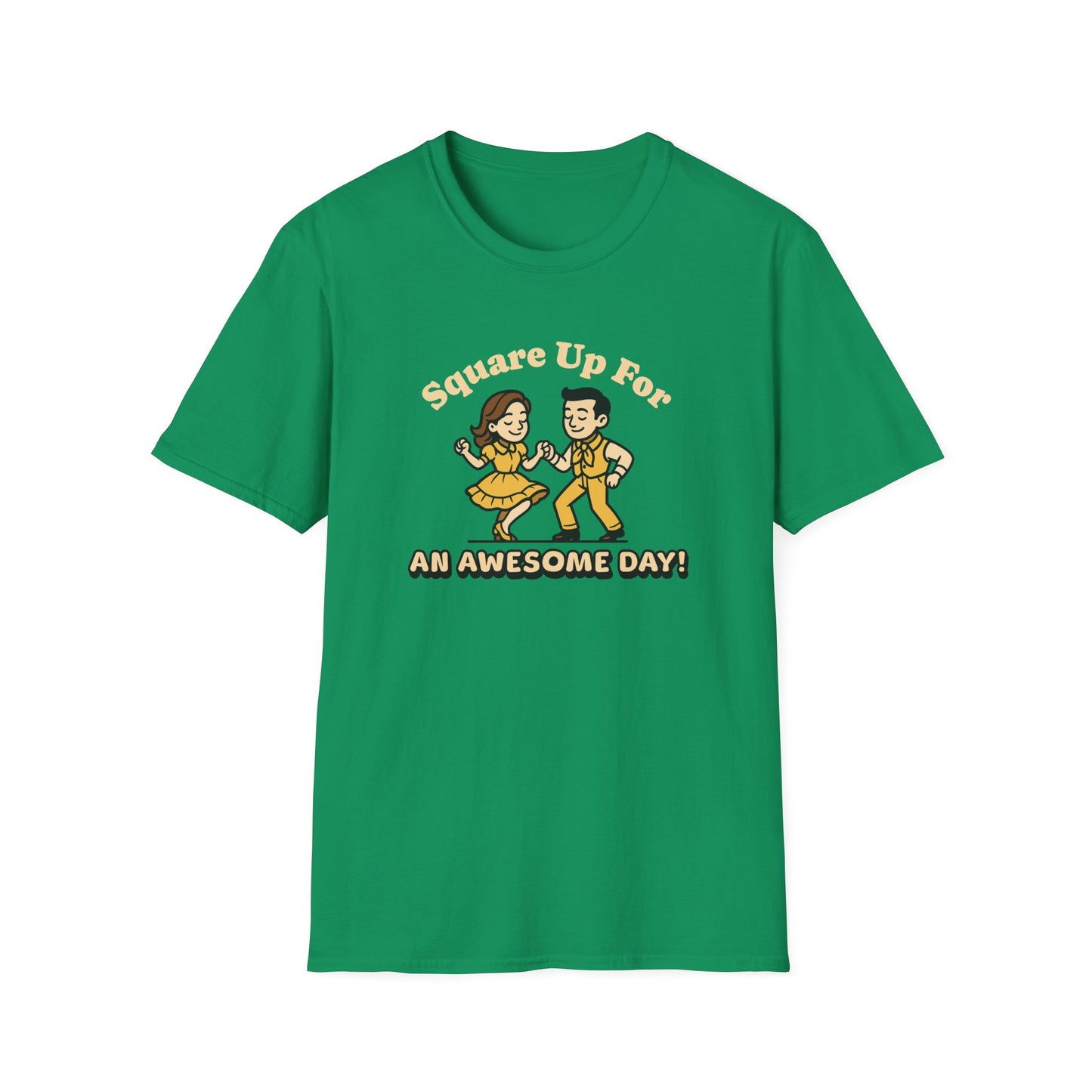 Square Up for an Awesome Day T-Shirt