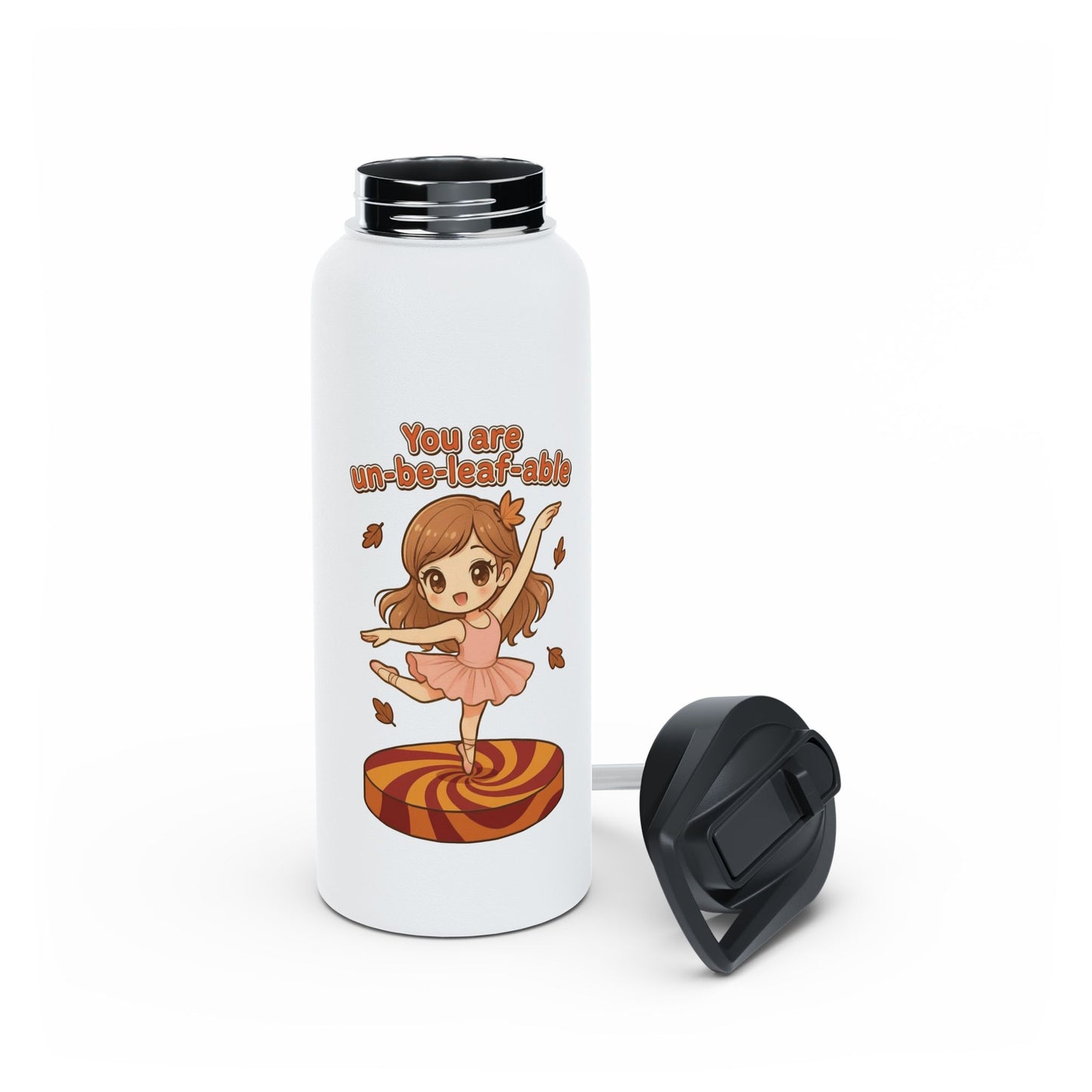 You are un-be-leaf-able Ballerina Stainless Steel Water Bottle