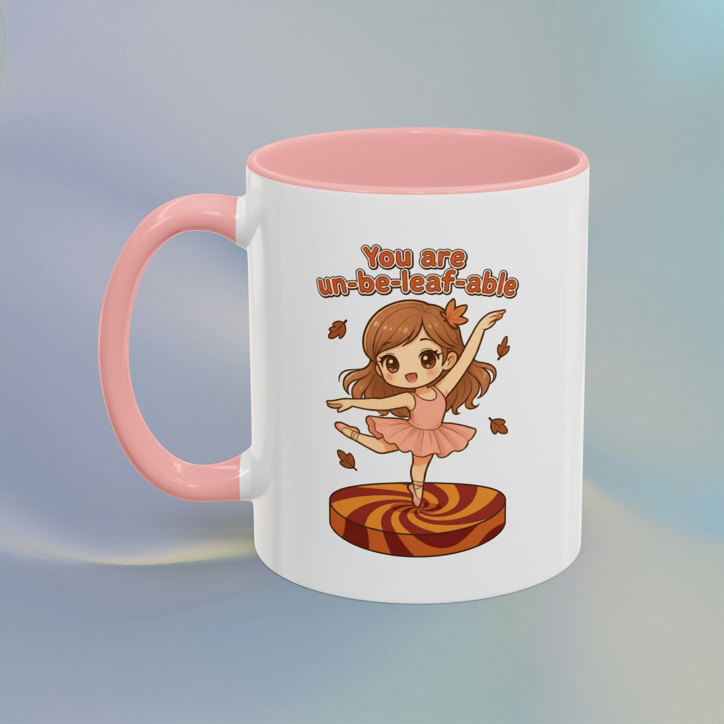 You are un-be-leaf-able Mug