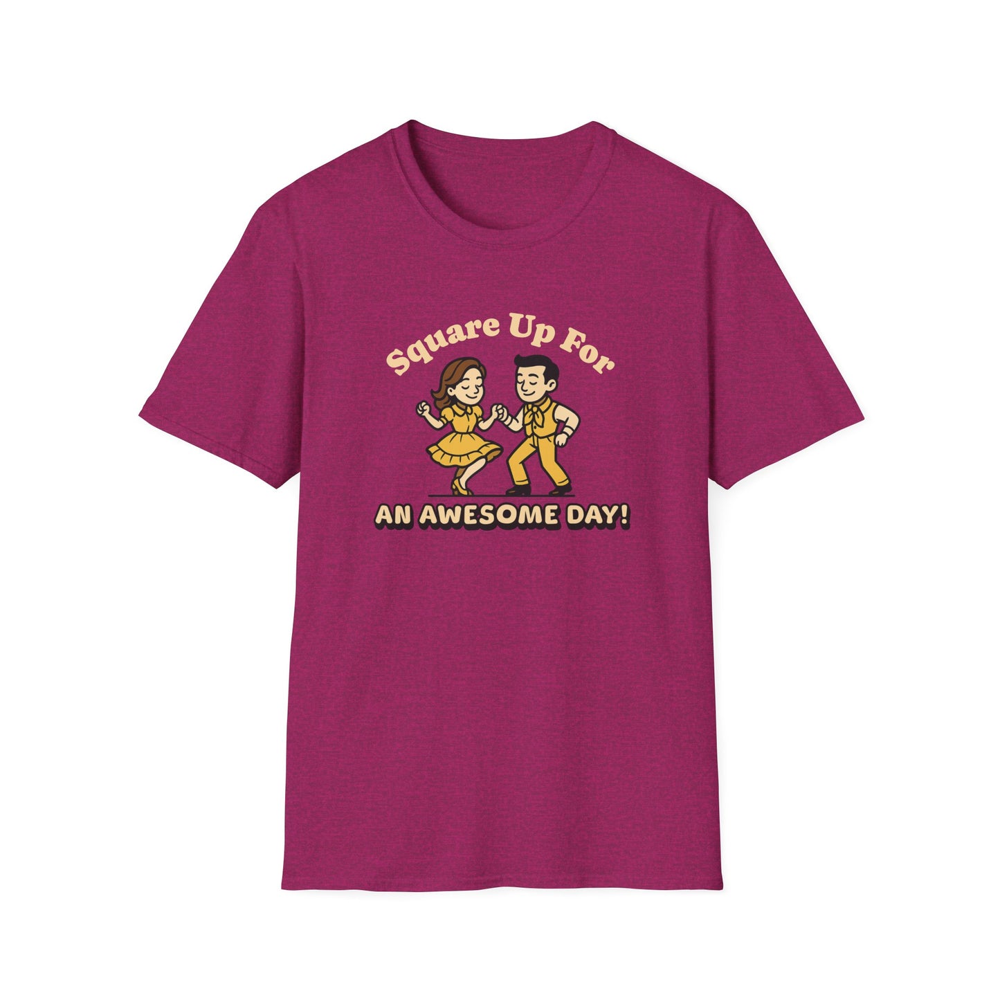 Square Up for an Awesome Day T-Shirt