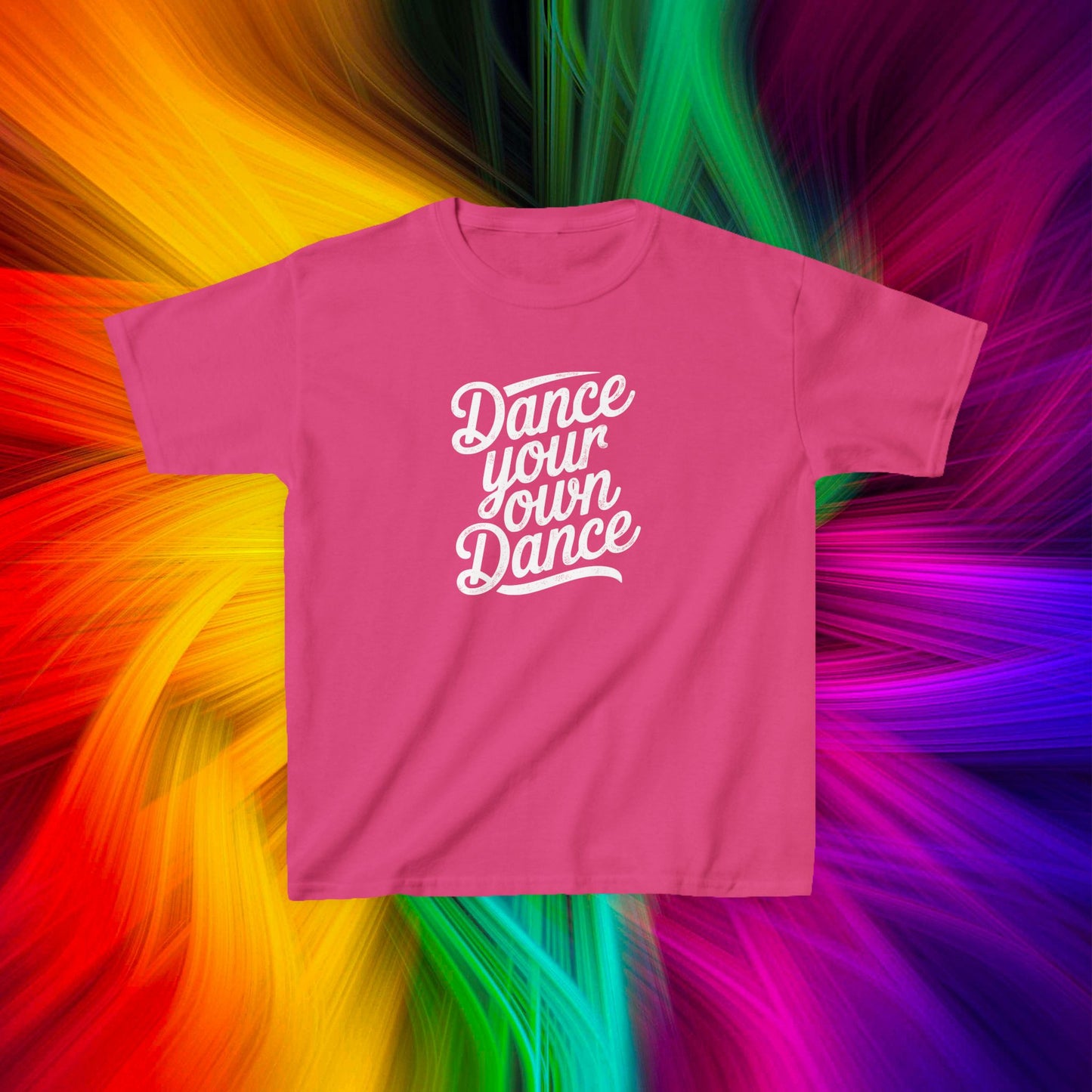 Kids Dance Your Own Dance T-Shirt, White Lettering