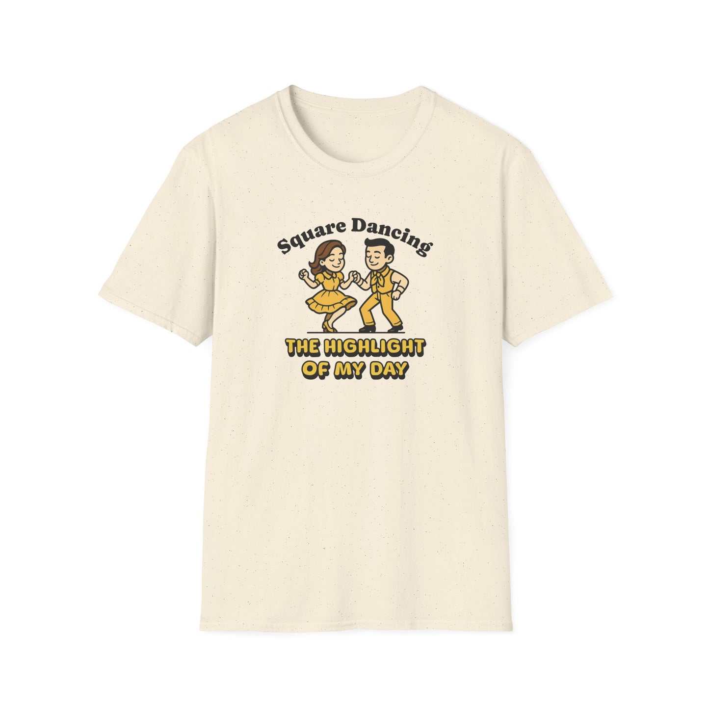 Square Dancing the Highlight of My Day T-Shirt