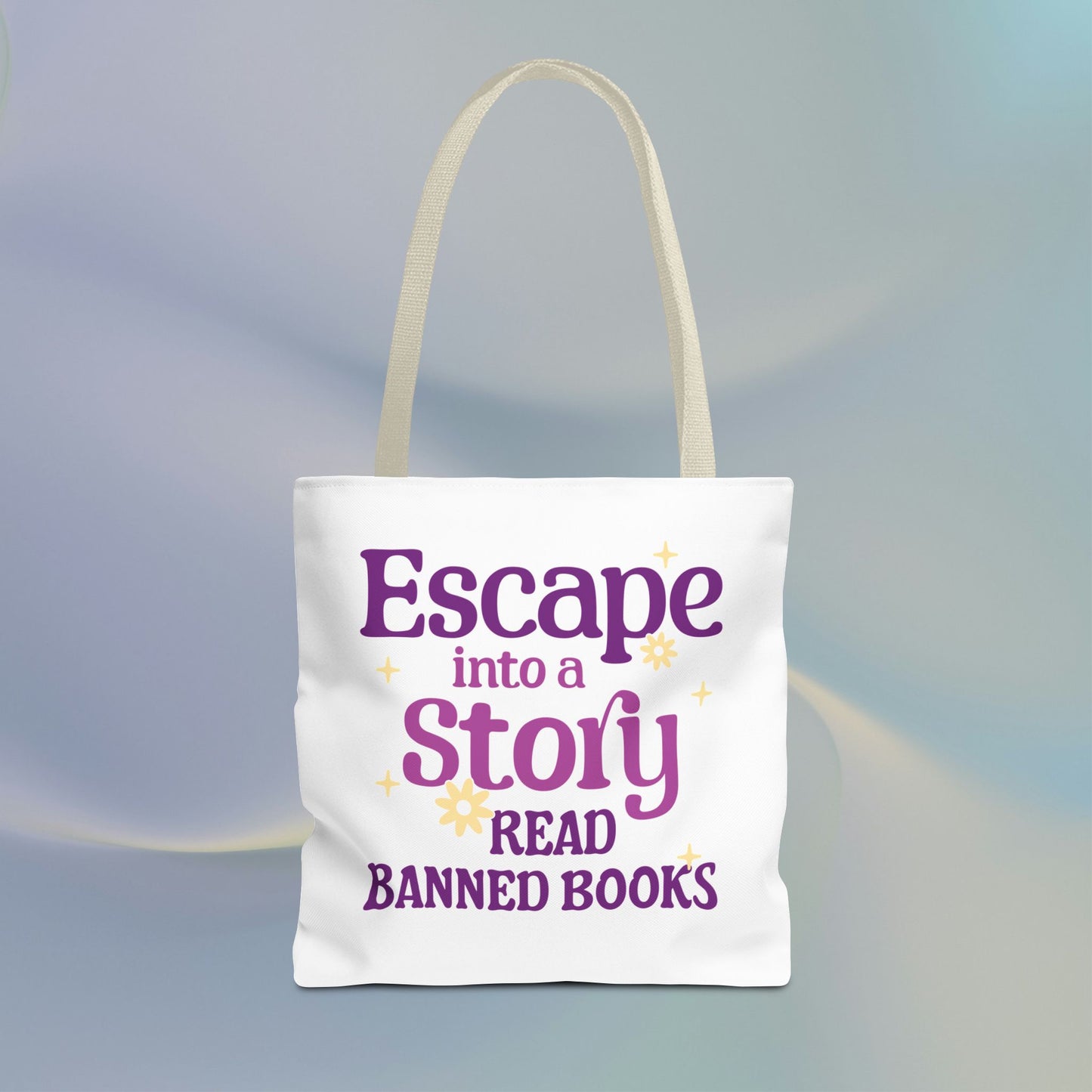 Escape into a Story, Read Banned Books Tote Bag