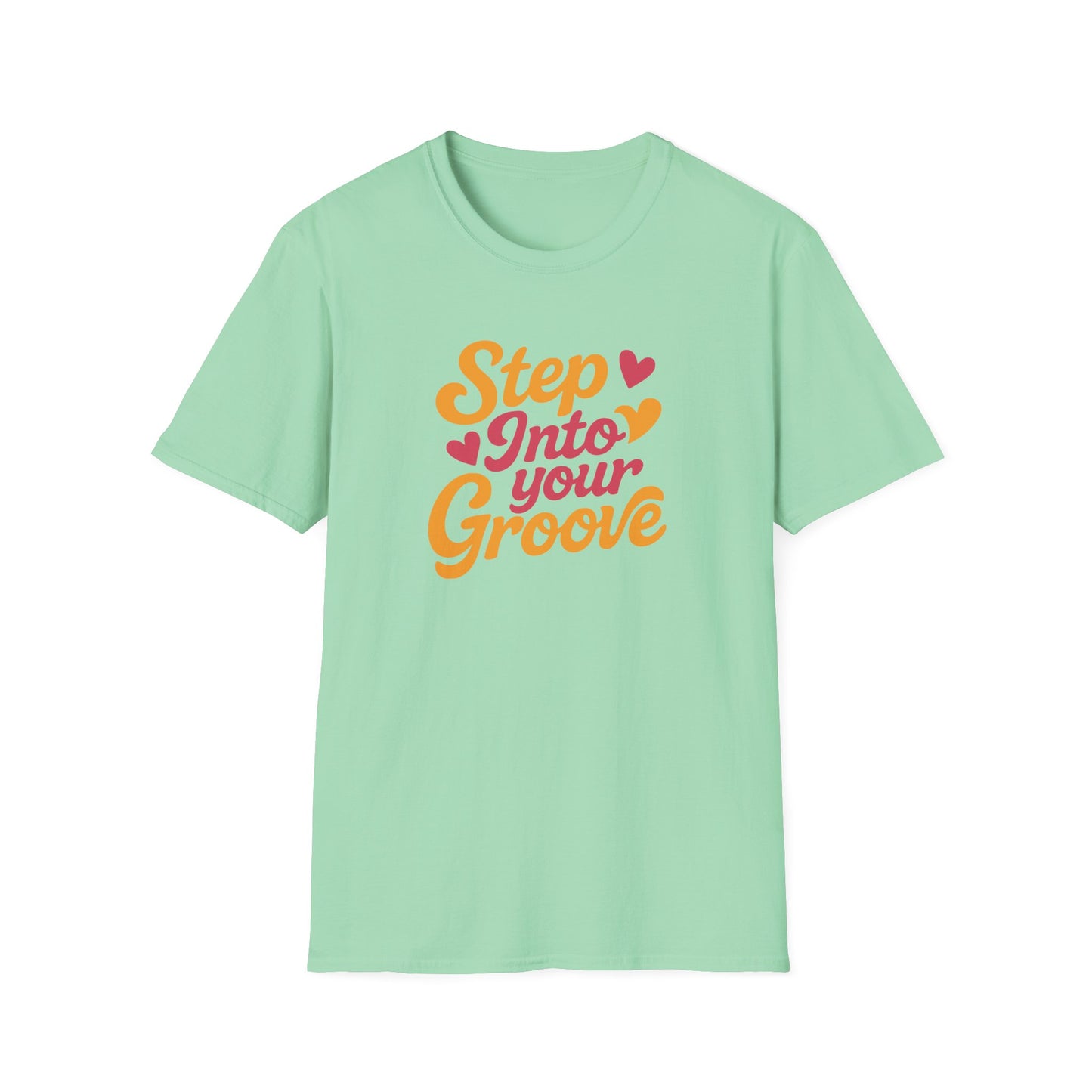 Step Into Your Groove T-Shirt