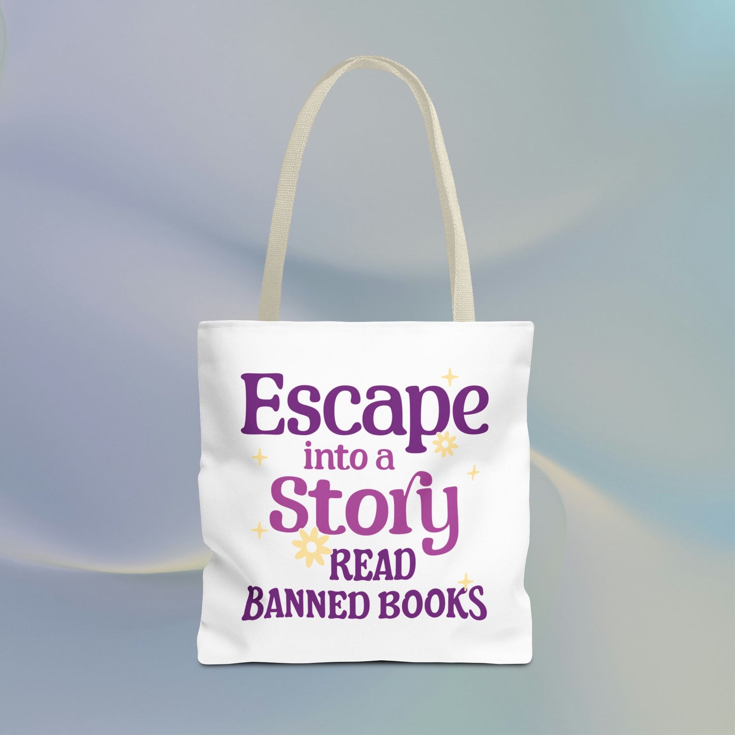 Escape into a Story, Read Banned Books Tote Bag
