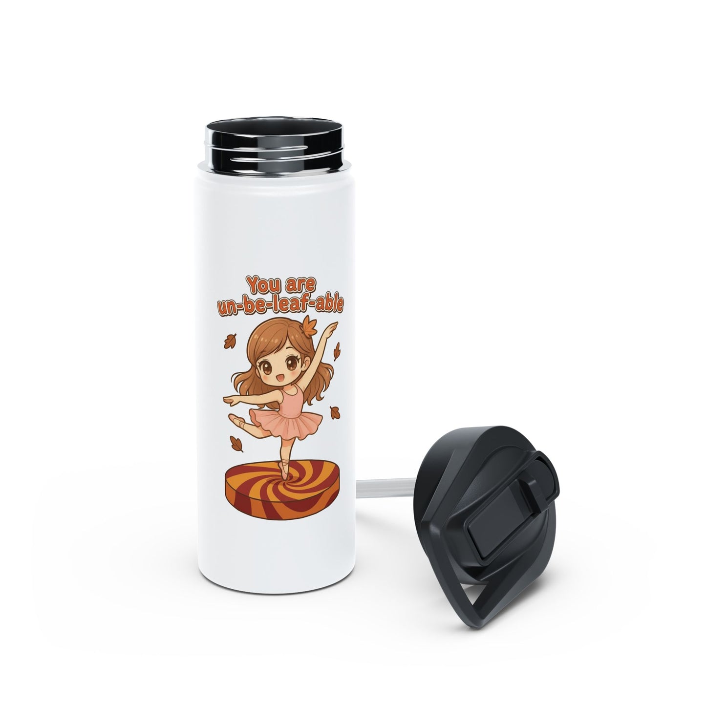 You are un-be-leaf-able Ballerina Stainless Steel Water Bottle