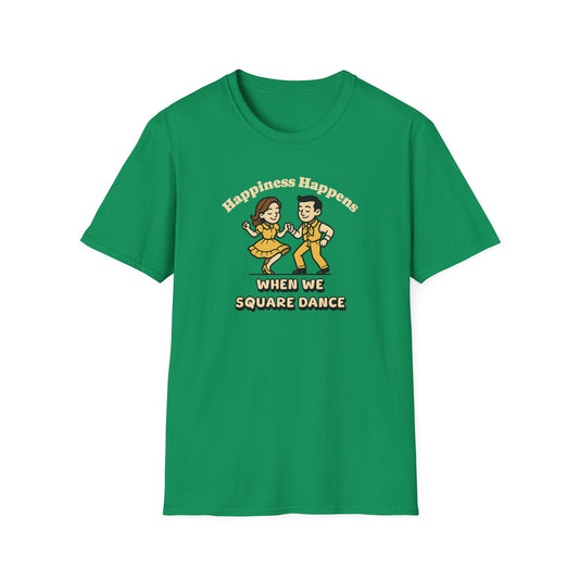 Happiness Happens When We Square Dance T-Shirt