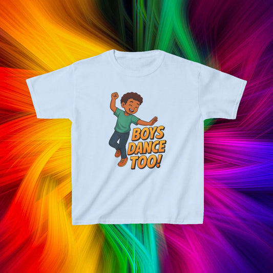 Kids Boys Dance Too! T-Shirt, Design 1