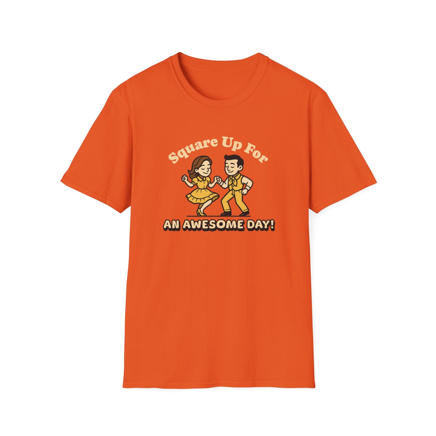 Square Up for an Awesome Day T-Shirt