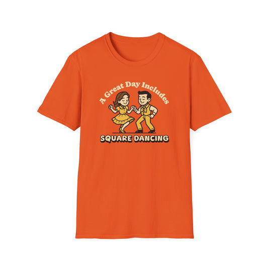 A Great Day Includes Square Dancing T-Shirt