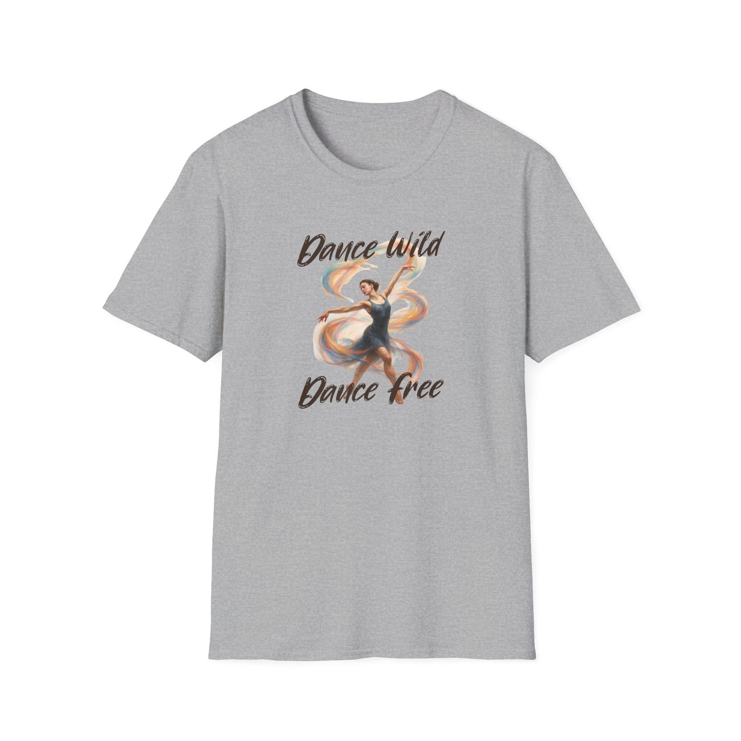 Dance Wild Dance Free T-Shirt