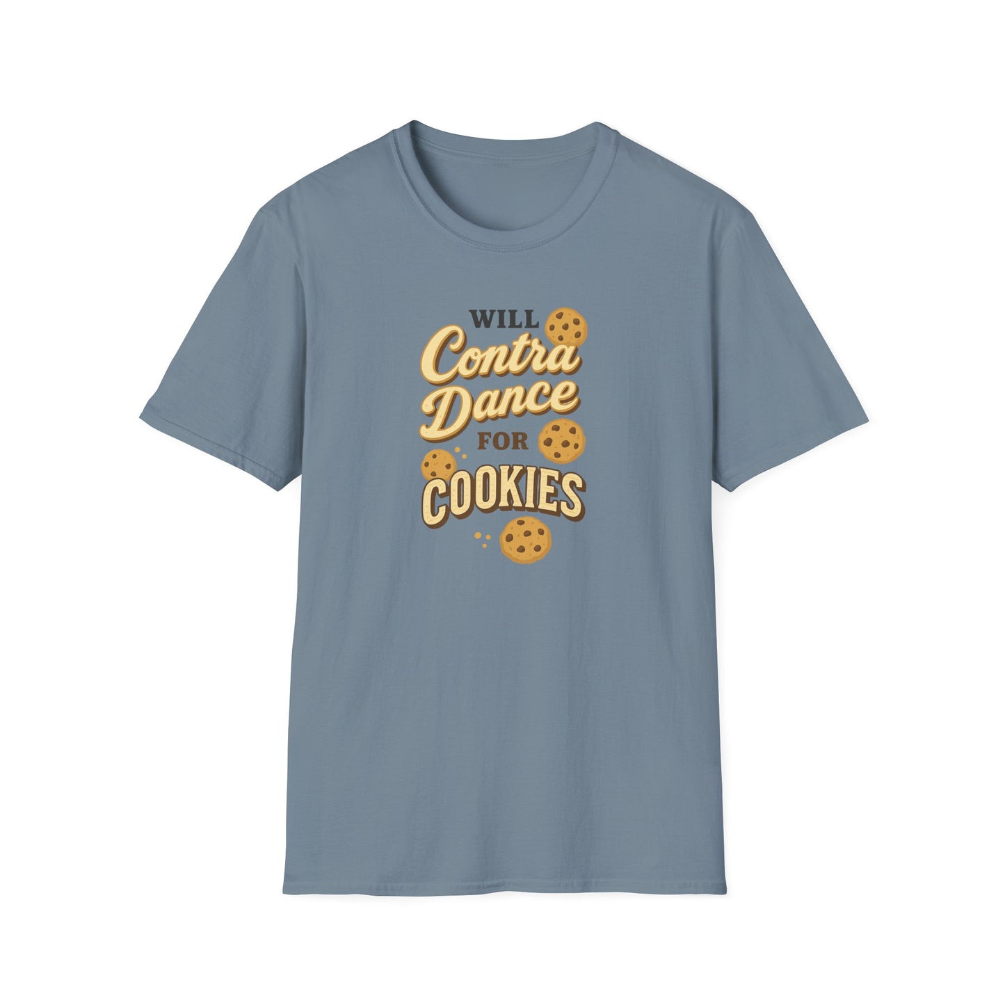 Will Contra Dance for Cookies T-Shirt