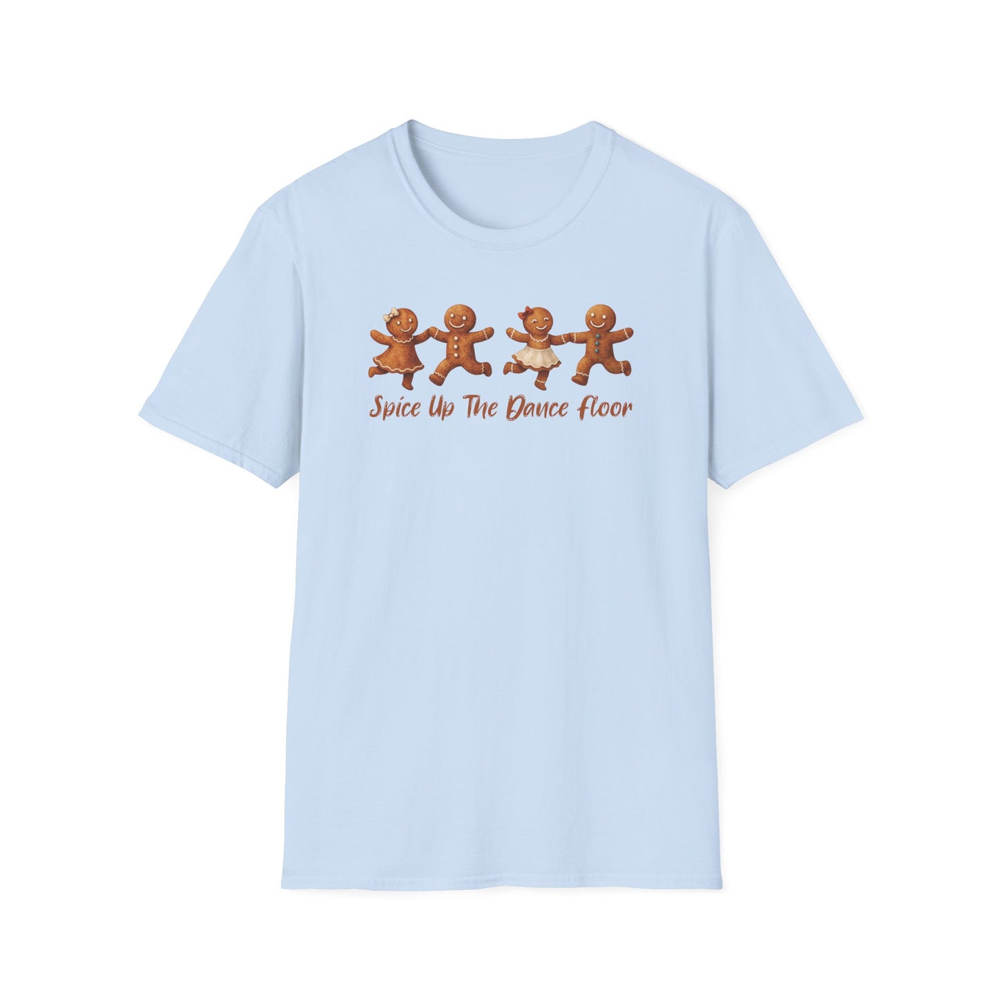 Spice Up the Dance Floor Gingerbread T-Shirt
