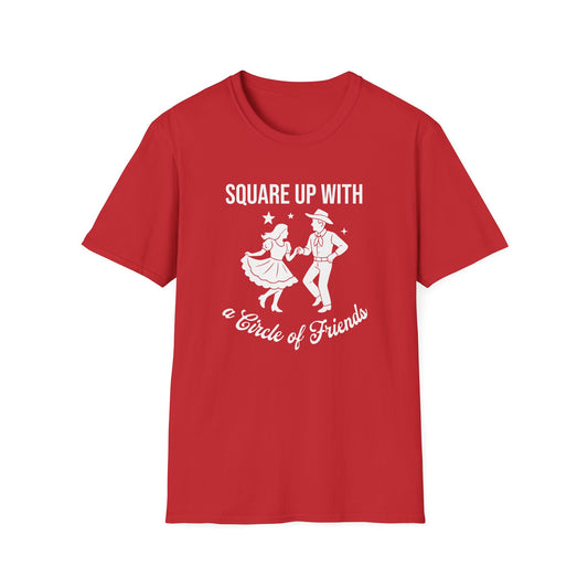 Square Up with a Circle of Friends T-Shirt