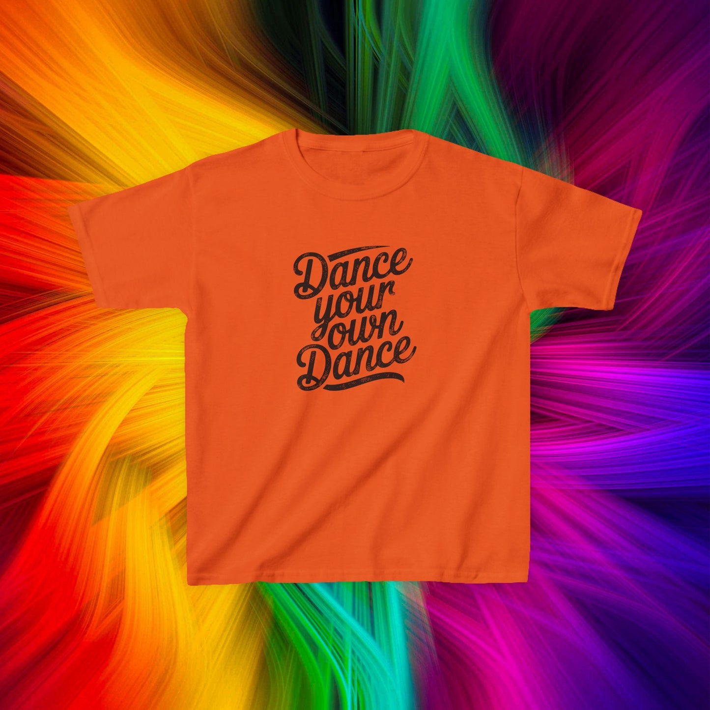 Kids Dance Your Own Dance T-Shirt, Black Lettering