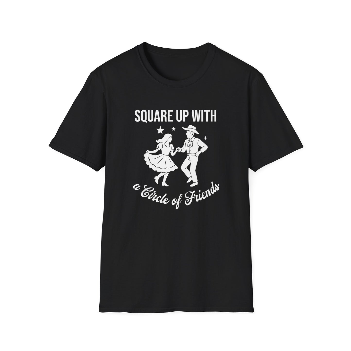 Square Up with a Circle of Friends T-Shirt