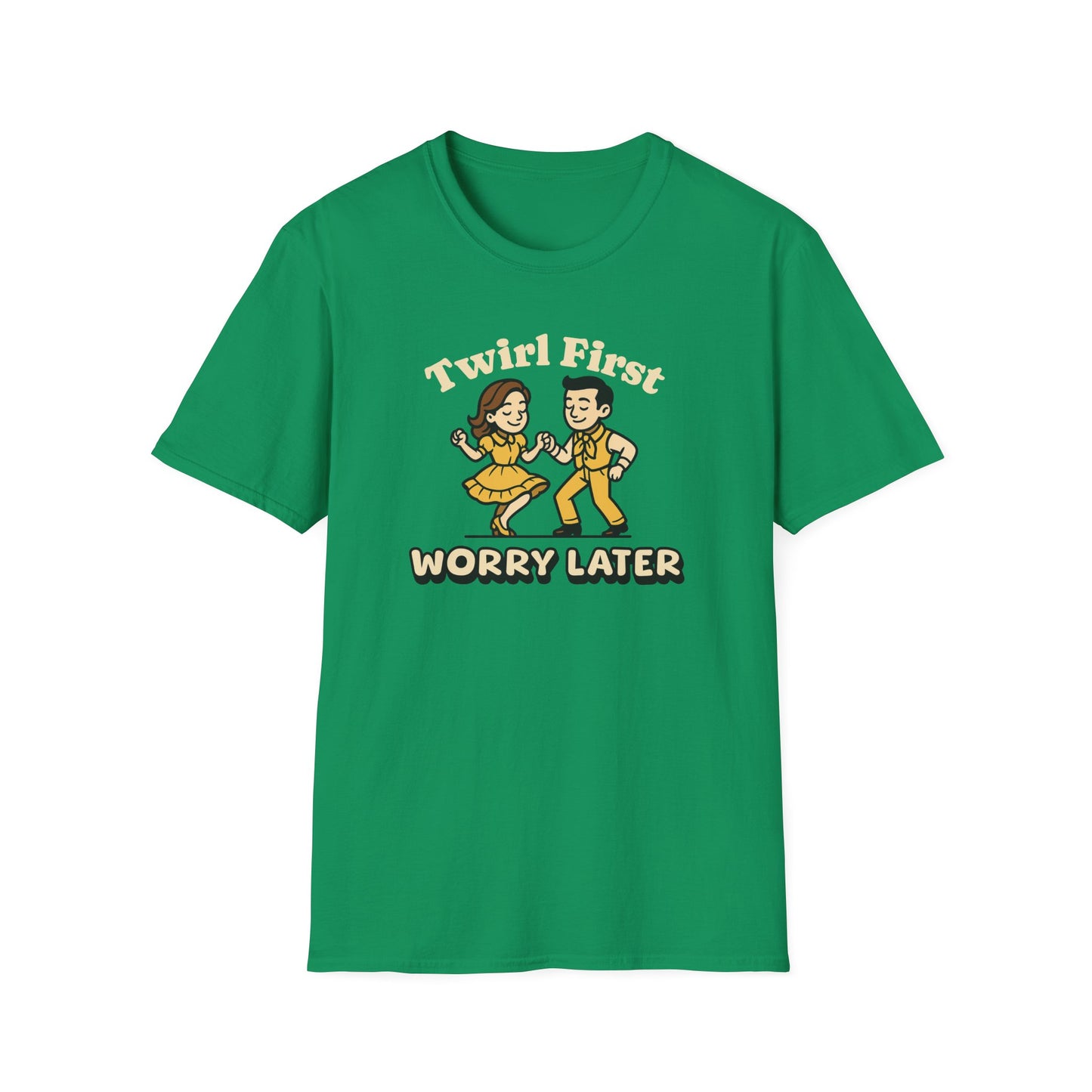 Twirl First Worry Later Square Dance T-Shirt