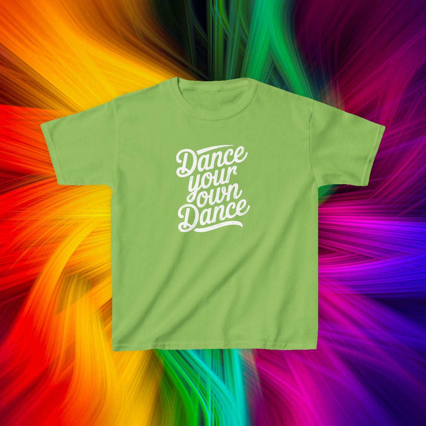 Kids Dance Your Own Dance T-Shirt, White Lettering